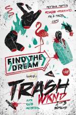 TRASH WKND